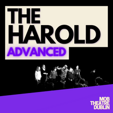 REMAINDER PAYMENT: The Harold: ADVANCED (Oct 24th)