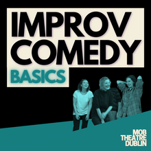 IMPROV COMEDY: Basics. (Remaining Payment)